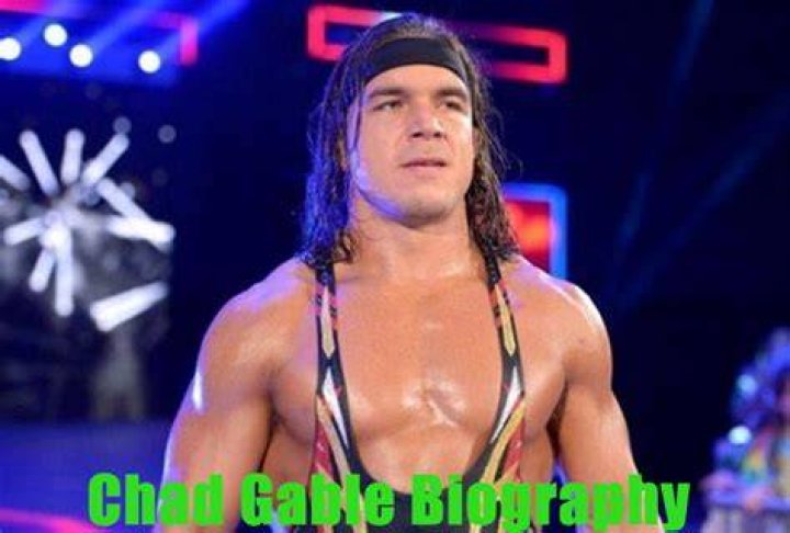 Chad Gable Biography, Age, Height, Wife, Net Worth, Family
