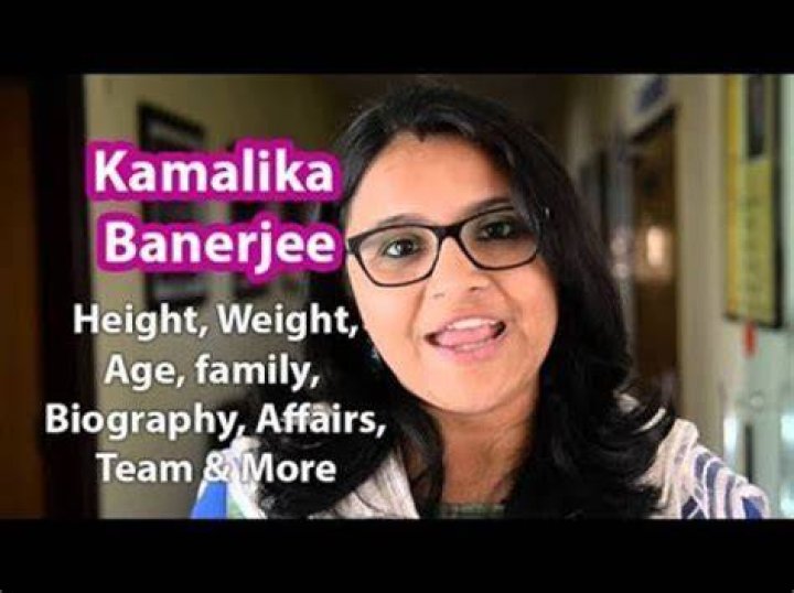 Kamalika Banerjee Biography, Age, Height, Net Worth, Family